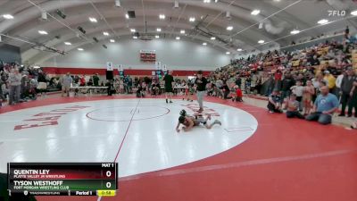 66-68 lbs Round 3 - Quentin Ley, Platte Valley Jr Wrestling vs Tyson Westhoff, Fort Morgan Wrestling Club