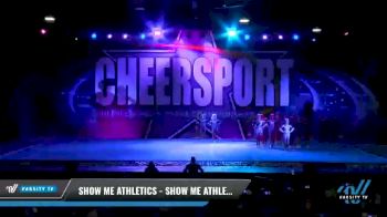 Show Me Athletics - Show Me Athletics Fame [2021 L3 Senior - D2 - Small Day 2] 2021 CHEERSPORT National Cheerleading Championship