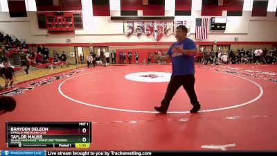 91-93 lbs Round 2 - Taylor Mauss, Inland Northwest Wrestling Training Center vs Brayden DeLeon, Othello Wrestling Club