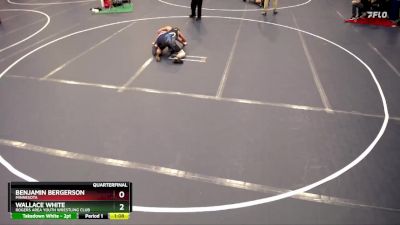 117 lbs Quarterfinal - Benjamin Bergerson, Minnesota vs Wallace White, Rogers Area Youth Wrestling Club