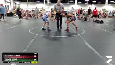 100 lbs Round 6 (8 Team) - Jake Tsalalikhin, Prestige Worldwide Throws vs Troyce Howe, Revolution Elite