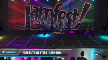 York Elite All Stars - Lady Onyx [2021 L1 Senior Day 1] 2021 JAMfest: Liberty JAM