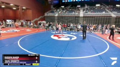 113 lbs Round 2 - Hudson Baker, Wyoming Unattached vs Tavin Vendetti, Green River Grapplers Wrestling