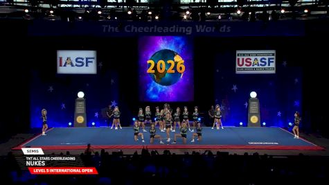 TNT All Stars Cheerleading - Nukes [2026 L5 International Open Semis] 2026 The Cheerleading Worlds