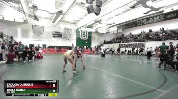 140 lbs Semifinal - Kayla Ganac, Los Osos vs Saquoia Dubuque, Big Bear