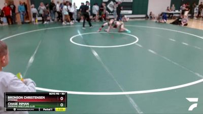 90 lbs Quarterfinal - Bronson Christensen, Wyoming vs Chase Inman, Sheridan Wrestling Club