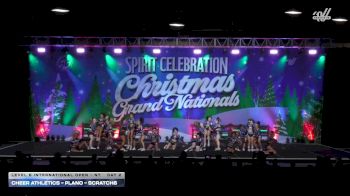 Cheer Athletics - Plano - Scratch6 [2025 L6 International Open - NT Day 2] 2025 Spirit Celebration Christmas Grand Nationals