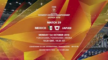 MEX vs JPN | 2018 FIVB Womens World Championships