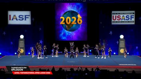 Thunder Barcelona - XPLOSION [2026 L7 International Open Large Coed Semis] 2026 The Cheerleading Worlds