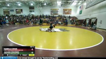 153 lbs Round 2 - Samara Knudsen, Steelclaw Wrestling Club vs Isabella Crave, Wrestling Rhinos Wrestling Club