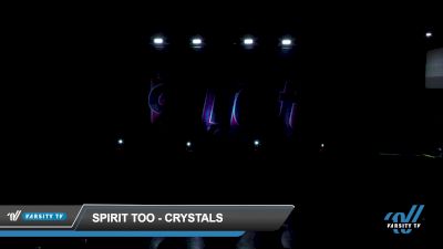 Spirit Too - Crystals [2022 L1.1 Junior - PREP Day 1] 2022 JAMFest Springfield Classic