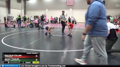70 lbs Champ. Round 2 - Brody Fowler, Techfall Wrestling Club vs Malcolm Collins, Stronghold