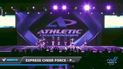 Express Cheer Force - Platinum [2022 L1 Junior - D2 Day 2] 2022 Athletic Providence Grand National DI/DII