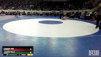 3A-120 lbs Cons. Round 1 - Carson Orr, Plainview vs Colton Mills, Newkirk