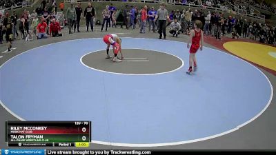 70 lbs Champ. Round 2 - Riley McConkey, MOOK MAT CLUB vs Talon Fryman, All-Phase Wrestling Club