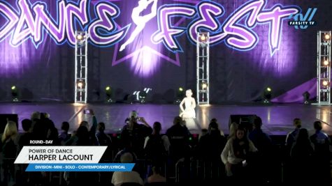 Power of Dance - Harper LaCount [2025 Mini - Solo - Contemporary/Lyrical Day] 2025 DanceFest Grand Nationals