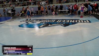 125 lbs Quarterfinal - Tage Kinsman, Cordova Pounders Wrestling Club vs Merrick Roofe, Nikiski Freestyle Wrestling Club