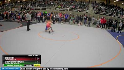 84 lbs Cons. Round 3 - Cade Cox, Cowboy Mat Club vs Shepherd Strauss, Central Linn Mat Club