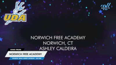 Norwich Free Academy [2025 Small Varsity Division I Hip Hop Prelims