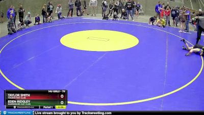 79 lbs Round 1 - Eden Ridgley, Harrisburg Mat Club vs Taylor Smith, Toledo Mat Club