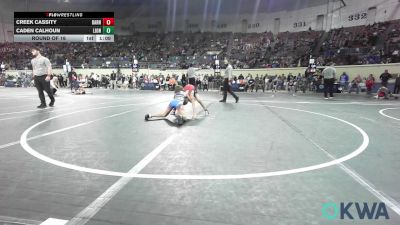 75 lbs Round Of 16 - Creek Cassity, Barnsdall Youth Wrestling vs Caden Calhoun, Lions Wrestling Academy