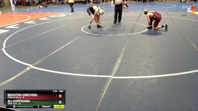 150 lbs Cons. Round 1 - Eli Hoffmann, New Ulm vs Braxten Drechsel, Fergus Falls