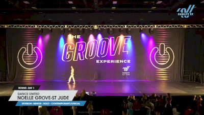 Dance United - Noelle Grove-St Jude [2023 Senior - Solo - Contemporary/Lyrical Day 1] 2023 GROOVE Dance Grand Nationals