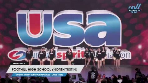 Foothill High School (North Tustin) - Varsity Song/Pom Advanced -- Large 12-23) [2023 Varsity Song/Pom Advanced -- Large 12-23) Day 2] 2023 USA Spirit & Junior Nationals/Collegiate Championships