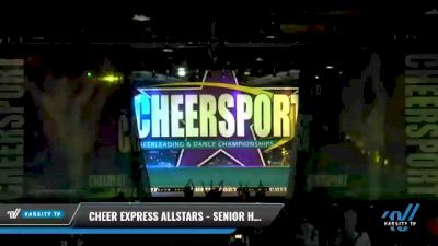 Cheer Express - Senior Heat [2021 L2 Senior - Small Day 2] 2021 CHEERSPORT National Cheerleading Championship