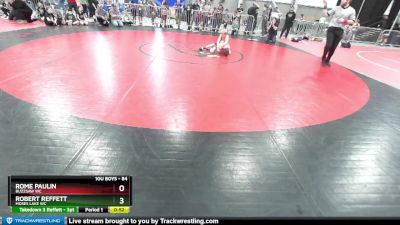 84 lbs Quarterfinal - Robert Reffett, Moses Lake WC vs Rome Paulin, Buzzsaw WC