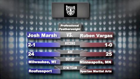 Josh Marsh vs. Ruben Vargas - Driller MMA A-Town Throwdown XII