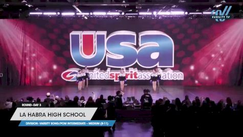 La Habra High School - Varsity Song/Pom Intermediate -- Medium (8-11) [2023 Varsity Song/Pom Intermediate -- Medium (8-11) Day 3] 2023 USA Spirit & Junior Nationals/Collegiate Championships