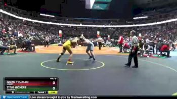 285-3A Semifinal - Aidan Trujillo, Valley vs Titus Rickert, Severance