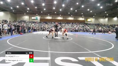 157 lbs Round Of 16 - DEACON PICKETT, GOLDRUSH Academy vs Gabriel Barragan Jr., West Valley