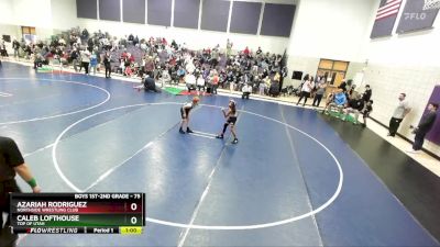 75 lbs Cons. Round 3 - Caleb Lofthouse, Top Of Utah vs Azariah Rodriguez, Northside Wrestling Club