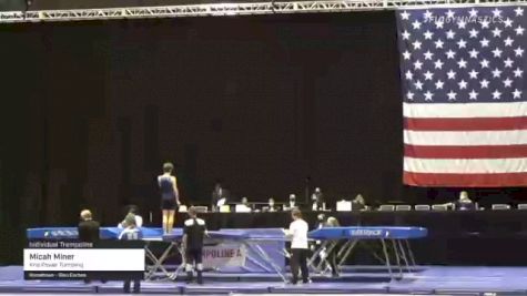 Micah Miner - Individual Trampoline, Kris Power Tumbling - 2021 USA Gymnastics Championships