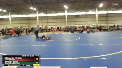 70 A Round 2 - Dayson Duke, Idaho Gold Wrestlling vs Benjamin Pelayo, East Idaho Elite