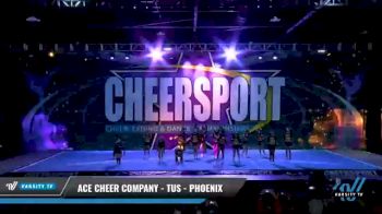 ACE Cheer Company - TUS - Phoenix [2021 L4 Senior - Small - B Day 1] 2021 CHEERSPORT National Cheerleading Championship