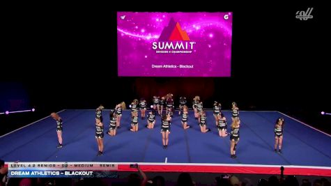 Dream Athletics - Blackout [2026 L4.2 Senior - D2 - Medium Semis] 2026 The D2 Summit