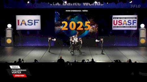 FEVER CHEERDANCE - Vertex [2025 Open Pom Finals] 2025 The Dance Worlds