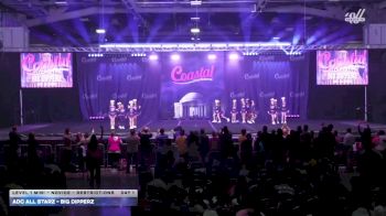 ADC All Starz - Big Dipperz [2026 L1 Mini - Novice - Restrictions Day 1] 2026 Coastal at the Capitol Super Nationals