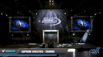 Supreme Athletics - Crowns [2021 L2.2 Mini - PREP Day 1] 2021 The U.S. Finals: Louisville