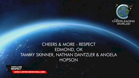 Cheers & More - Respect [2026 L6 Limited Senior Small Coed Finals] 2026 The Cheerleading Worlds