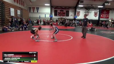 Semifinal - Eli Ussery, Camp Point Youth Wrestling vs Jaxon Lohmeyer, CHAMPIONS WRESTLING