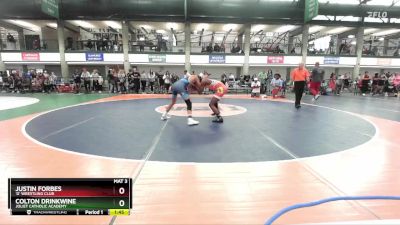 107-117 lbs Quarterfinal - Colton Drinkwine, Joliet Catholic Academy vs Justin Forbes, `D` Wrestling Club