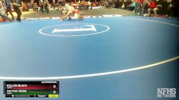 190-2A Quarterfinal - Payton Wade, Wray vs Kallen Blach, Yuma