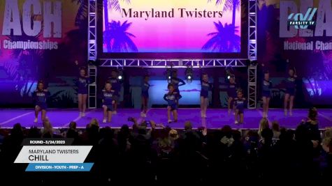 Maryland Twisters - Chill [2023 L1.1 Youth - PREP - A 3/24/2023] 2023 ACDA Reach the Beach Grand Nationals - DI/DII