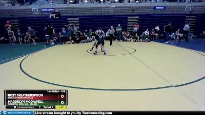 105 lbs Round 2 - Maddelyn Modawell, Mountain View High School vs Rosy Weatherspoon, Grizzly Wrestling Club