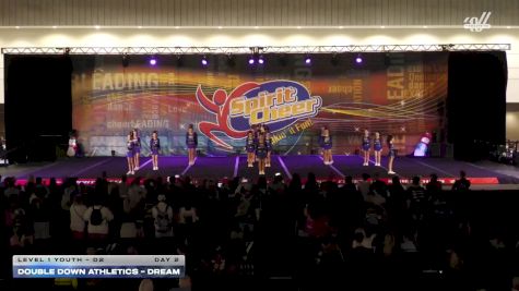 Double Down Athletics - Dream [2025 L1 Youth - D2 Day 2] 2025 Spirit Cheer Dance Grand Nationals & Cheer Nationals