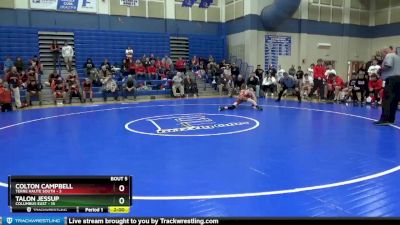 106 lbs Semis & 1st Wrestleback (8 Team) - Colton Campbell, Terre Haute South vs Talon Jessup, Columbus East